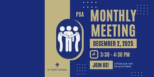 Monthly PSA Meeting: December 