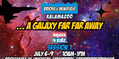 A Galaxy Far, Far Away Summer Camp (Session 1)