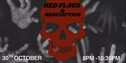 Red Flags and Redemption