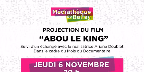 Projection du documentaire "Abou le king"
