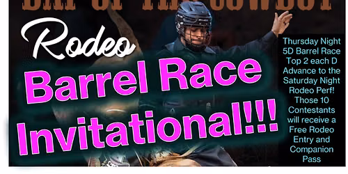 Lunde Enterprise Day of The Cowboy Race + Rodeo Invitational