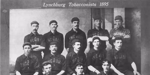 LIFE@Lynchburg | Ballparks & Ballplayers: Baseball in Lynchburg, Va.