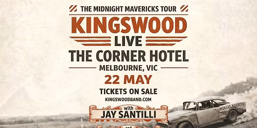 Kingswood LIVE in MELBOURNE | Midnight Mavericks Tour 2026