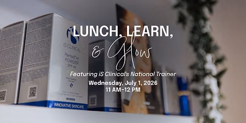 Lunch, Learn & Glow