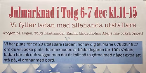 Julmarknad i Tolg 6-7 dec