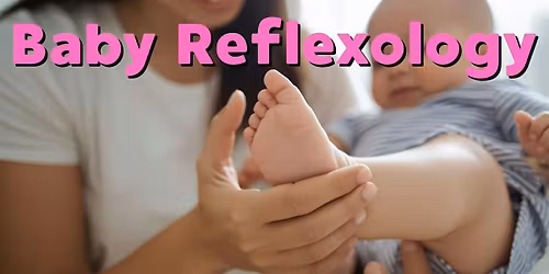 Baby Reflexology