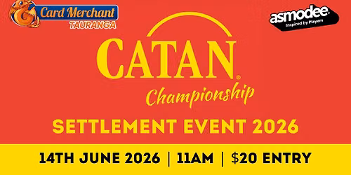 Card Merchant Tauranga - Catan Settlement Event #2 2026