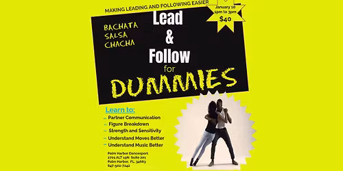 Lead and Follow for Dummies