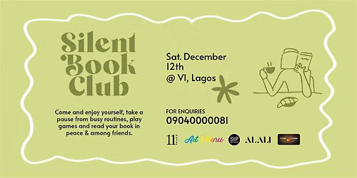 Silent Book Club  VI: Victoria Island Lagos (Dec Edition)