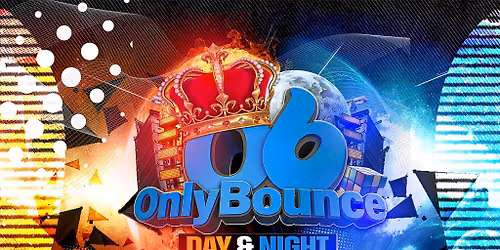 Only Bounce "day & night"