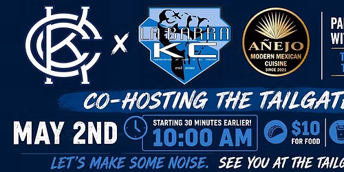 KC Cauldron X La Barra May 2nd Tailgate!! 