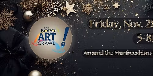 The Boro Art Crawl- Black Friday in Downtown Murfreesboro