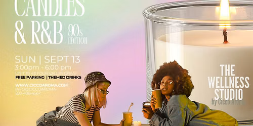CANDLES & R&B: 90s edition