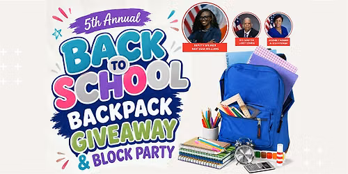5th Annual Back to School Block Party & Backpack Giveaway