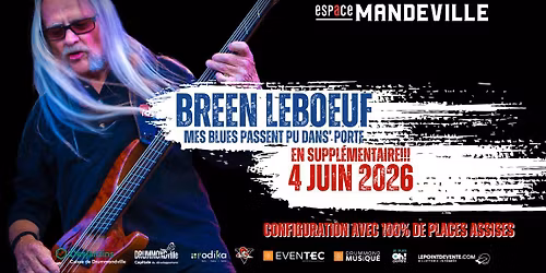 BREEN LEBOEUF - Mes blues passent pu dans porte (Suppl\u00e9mentaire)