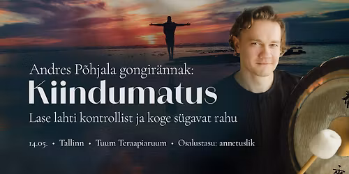 TALLINN \ud83d\udca5 Gongir\u00e4nnak: "Kiindumatus" Andres P\u00f5hjalaga