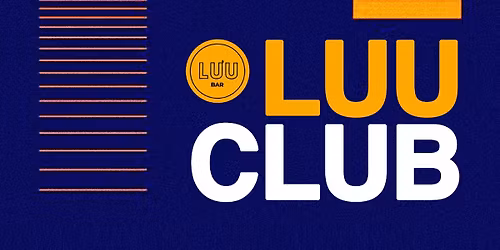 Luu Club: Nina Neon, Moose Man, Nadodi