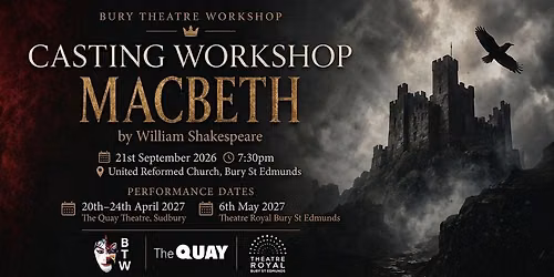 Macbeth - Casting Workshop!