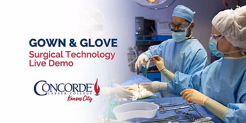 Gown & Glove: Surgical Technology Live Demo \u2013 Kansas City