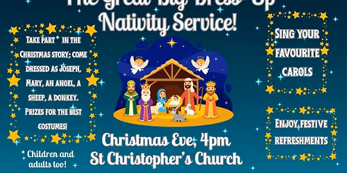 The Great Big Dress-Up Nativity Service! 