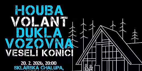 HOUBA | VOLANT | VESEL\u00cd KON\u00cdCI | DUKLA VOZOVNA - HARRACHOV!