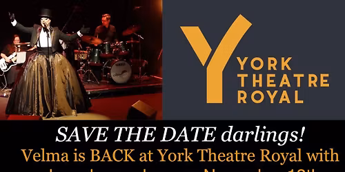 Velma is BACK at York Theatre Royal