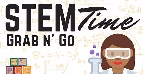 STEM Time Grab n' Go