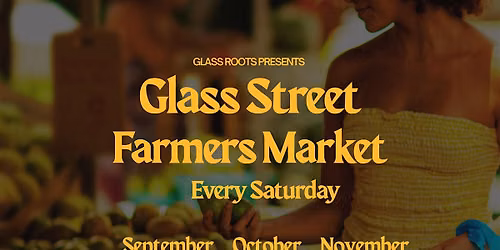 Glass Street Farmers Market