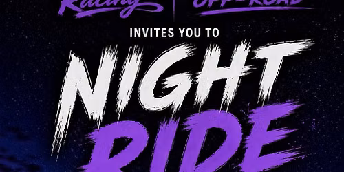 Sept 12th Night Ride
