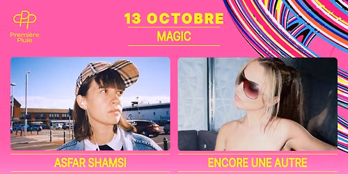 ASFAR SHAMSI + ENCORE UNE AUTRE \u00b7 Magic \u00b7 NJP 2026