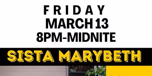 Live Music - Sista Marybeth @Boston Johnny's - Friday, March 13TH, 8PM