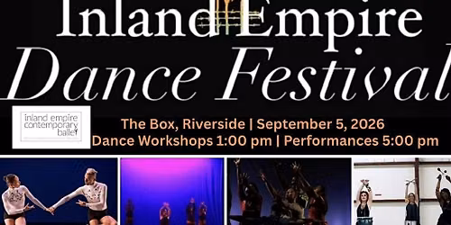 The Inland Empire Dance Festival