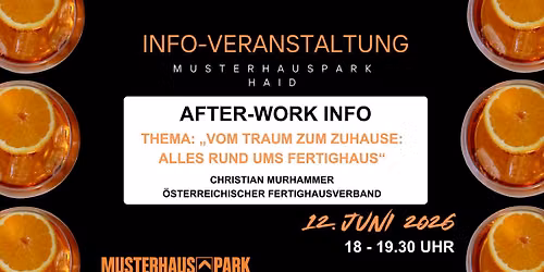 Musterhauspark Haid \u2013 AFTER-WORK INFO