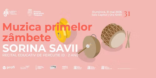 MUZICA PRIMELOR Z\u00c2MBETE (0-2 ani) | Recital educativ de percu\u021bie sus\u021binut de Sorina Savii