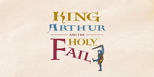 King Arthur and the Holy Fail - at Hearn Field Combeinteignhead