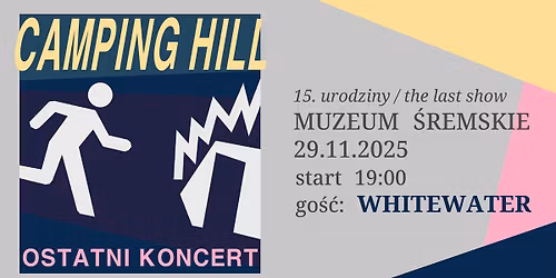 Camping Hill \u2013 Ostatni Koncert