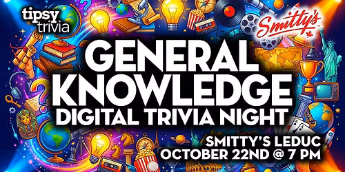 Leduc: Smitty's Restaurant - General Knowledge Trivia - Oct 22, 7pm