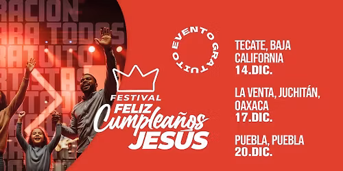 Feliz Cumplea\u00f1os Jes\u00fas, Puebla