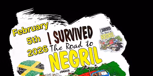 I Survived The Road To Negril 5th Annual Bash