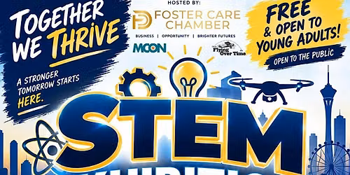 FREE Las Vegas STEM Expo & Resource Fair | Together We Thrive 2026