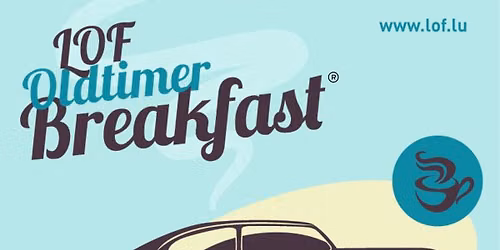 LOF Oldtimer Breakfast @ Claes Classix, Steinsel\/Mullendorf