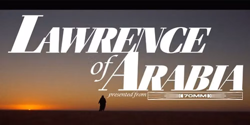 Lawrence of Arabia in 70mm