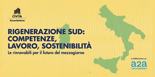 Rigenerazione sud: competenze, lavoro, sostenibilit\u00e0