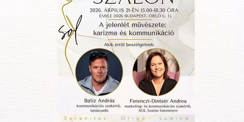 A jelenl\u00e9t m\u0171v\u00e9szete: karizma \u00e9s kommunik\u00e1ci\u00f3 - besz\u00e9lget\u00e9s Batiz Andr\u00e1ssal & mastermind session