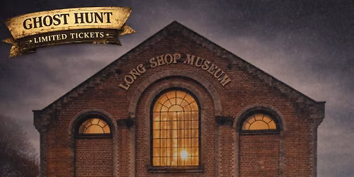 The Long Shop Museum