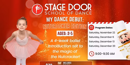 My Dance Debut: Nutcracker Edition!
