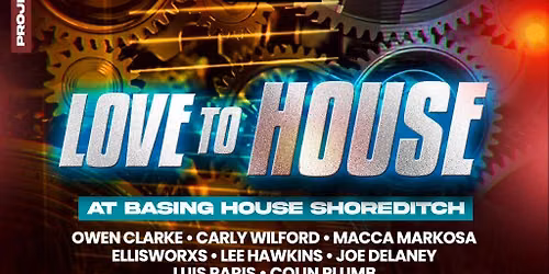 Project X Events Presents - Love To House