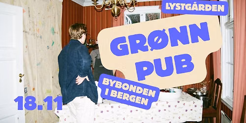 Gr\u00f8nn Pub: Erfaringsdeling \ud83c\udf31 Bybonden i Bergen