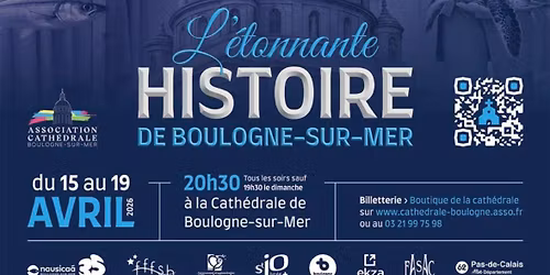 L'Etonnante Histoire de Boulogne-sur-Mer 2026
