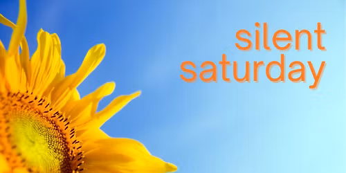 Silent Saturday